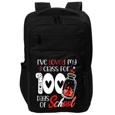 I've Loved My Class For 100 Days Of School Teacher Valentine Impact Tech Backpack
