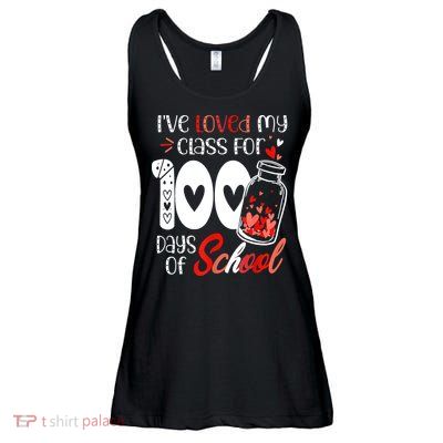 I've Loved My Class For 100 Days Of School Teacher Valentine Ladies Essential Flowy Tank