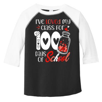 I've Loved My Class For 100 Days Of School Teacher Valentine Toddler Fine Jersey T-Shirt