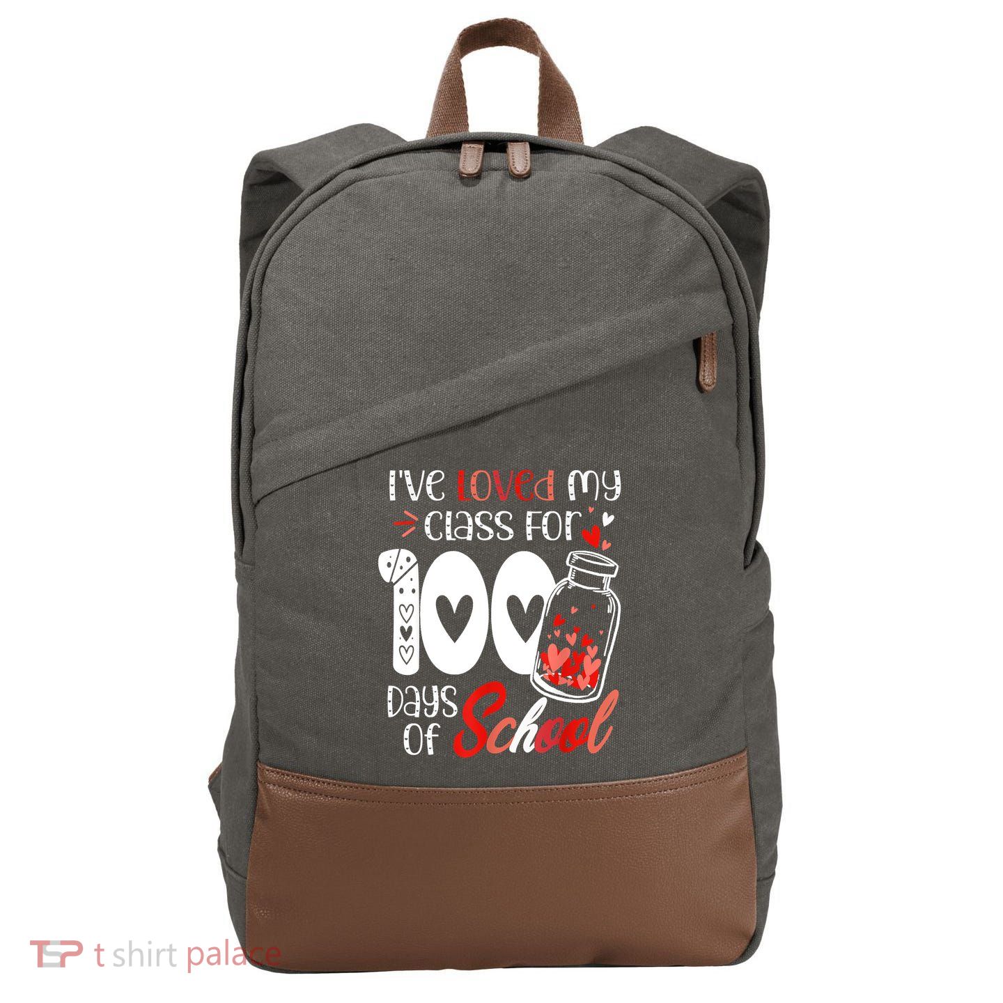 I've Loved My Class For 100 Days Of School Teacher Valentine Cotton Canvas Backpack