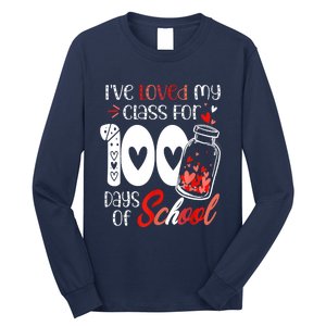 I've Loved My Class For 100 Days Of School Teacher Valentine Long Sleeve Shirt