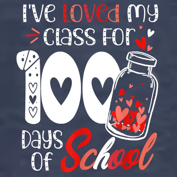 I've Loved My Class For 100 Days Of School Teacher Valentine Vector Backpack