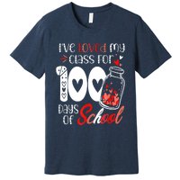 I've Loved My Class For 100 Days Of School Teacher Valentine Premium T-Shirt