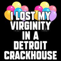 I lost my virginity in a detroit crackhouse  Sustainable Bucket Hat