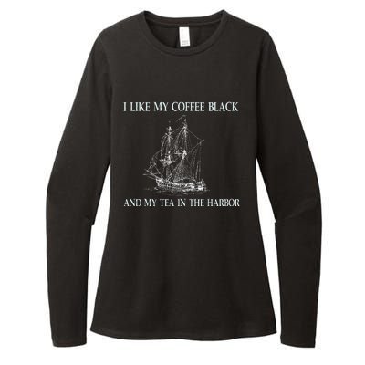 I Like My Coffee Black And Tea In The Harbor Womens CVC Long Sleeve Shirt