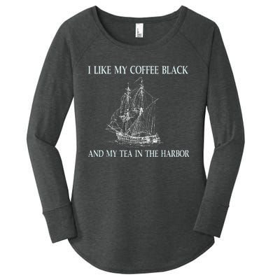 I Like My Coffee Black And Tea In The Harbor Women's Perfect Tri Tunic Long Sleeve Shirt