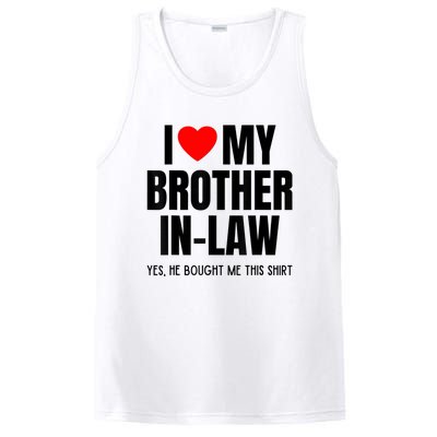 I Love My Brother InLaw Funny Favorite For Sister InLaw PosiCharge Competitor Tank