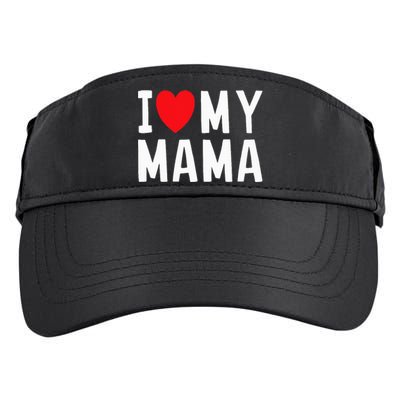 I Love My Mama Heart Celebrate Mom Adult Drive Performance Visor