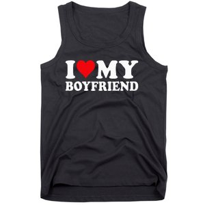 I Love My Boyfriend I Heart My Boyfriend BF Tank Top