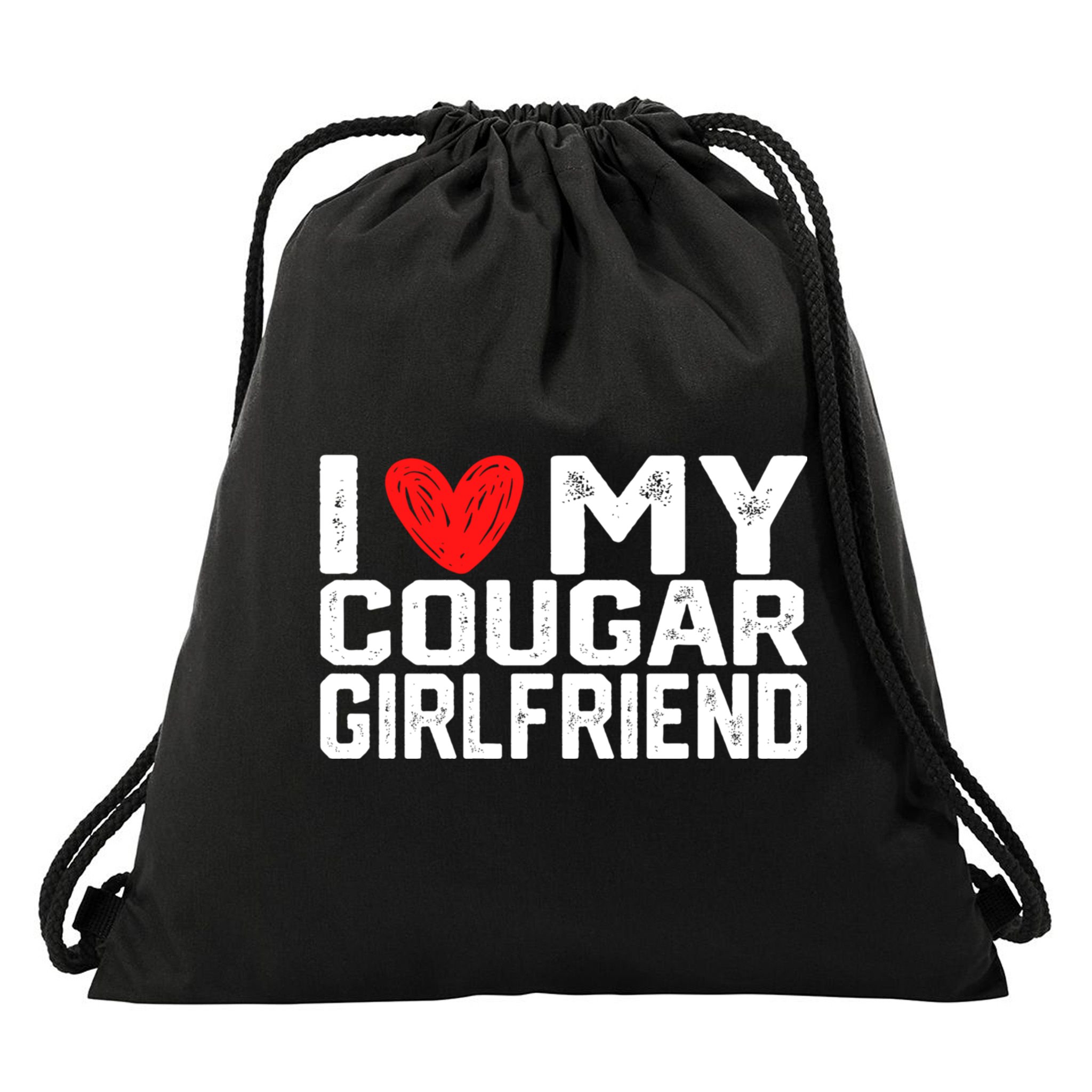I Love My Cougar Girlfriend I Heart My Cougar Girlfriend Drawstring Bag