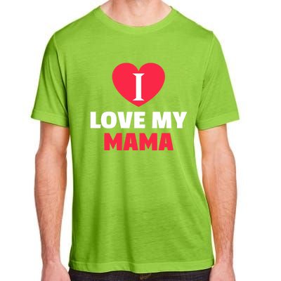 I Love My Loving Mama Grandma Grand Family Gift Adult ChromaSoft Performance T-Shirt