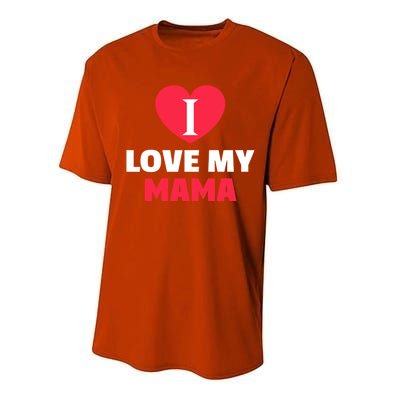 I Love My Loving Mama Grandma Grand Family Gift Performance Sprint T-Shirt