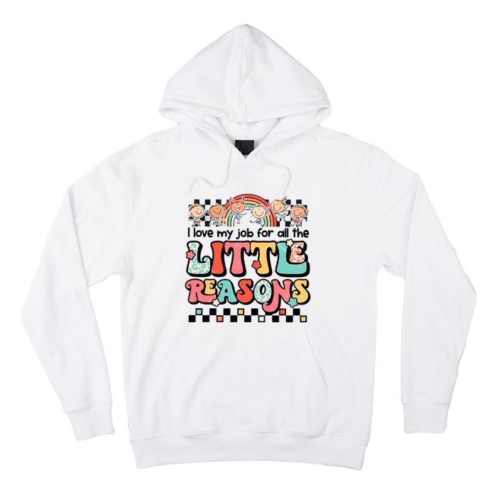 I Love My Job For All The Little Reasons Teacher Student Retro Hoodie