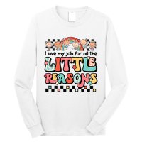 I Love My Job For All The Little Reasons Teacher Student Retro Long Sleeve Shirt