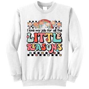 I Love My Job For All The Little Reasons Teacher Student Retro Sweatshirt