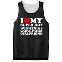 I Love My Super Hot Beautiful Gorgeous Girlfriend Gf Mesh Reversible Basketball Jersey Tank