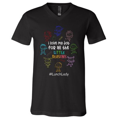 I Love My Job Lunch Lady Happy First Day Of School V-Neck T-Shirt