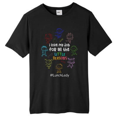 I Love My Job Lunch Lady Happy First Day Of School Tall Fusion ChromaSoft Performance T-Shirt