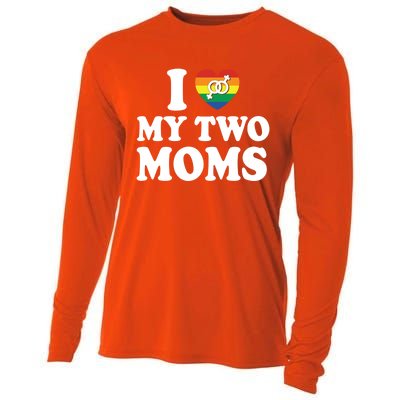 I Love My Two Moms Lgbt Lesbian Mothers Day Gift Cooling Performance Long Sleeve Crew