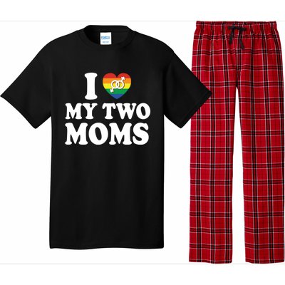 I Love My Two Moms Lgbt Lesbian Mothers Day Gift Pajama Set