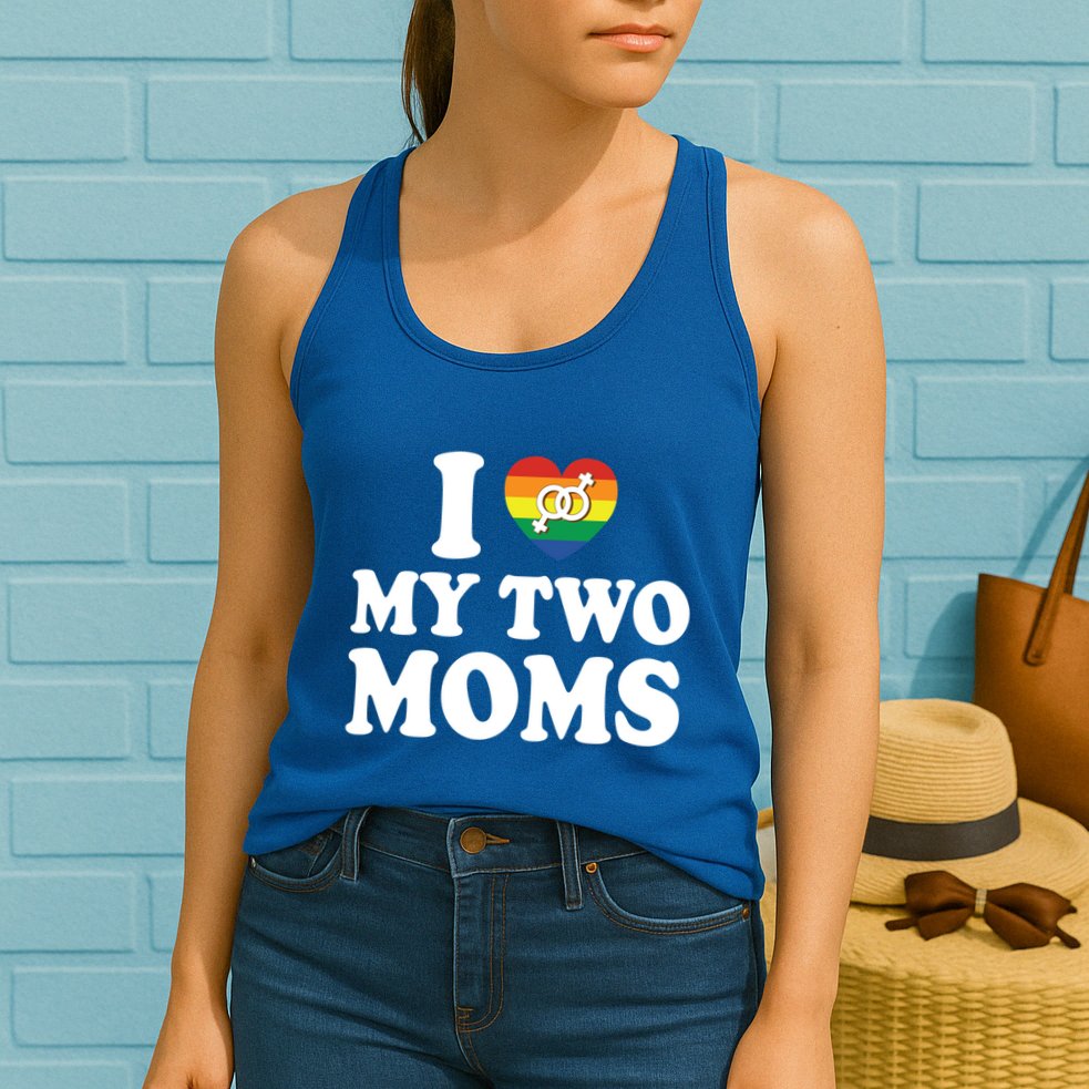 I Love My Two Moms Lgbt Lesbian Mothers Day Gift Womens Tank Top