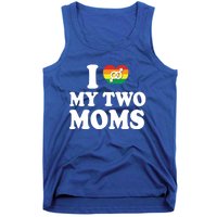 I Love My Two Moms Lgbt Lesbian Mothers Day Gift Tank Top