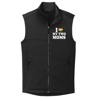 I Love My Two Moms Lgbt Lesbian Mothers Day Gift Collective Smooth Fleece Vest