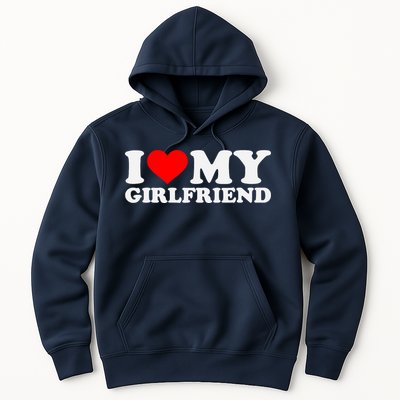 I Love My Hot Girlfriend GF I Heart My Hot Girlfriend Hoodie