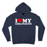 I Love My Hot Girlfriend GF I Heart My Hot Girlfriend Hoodie