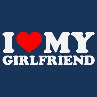 I Love My Hot Girlfriend GF I Heart My Hot Girlfriend T-Shirt