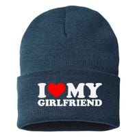 I Love My Hot Girlfriend GF I Heart My Hot Girlfriend Sustainable Knit Beanie