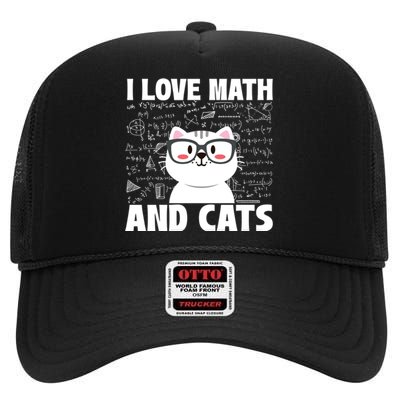 I Love Math And Cats Feline Animal Cat Lover Kitten Kitty High Crown Mesh Back Trucker Hat