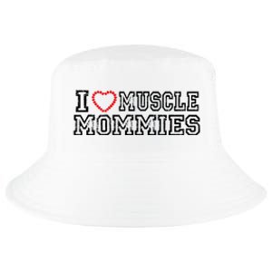 I Love Muscle Mommies, I Heart Muscle Mommies, Muscle Mommy Cool Comfort Performance Bucket Hat