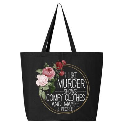 I Like Murder Shows Comfy Clothes 25L Jumbo Tote