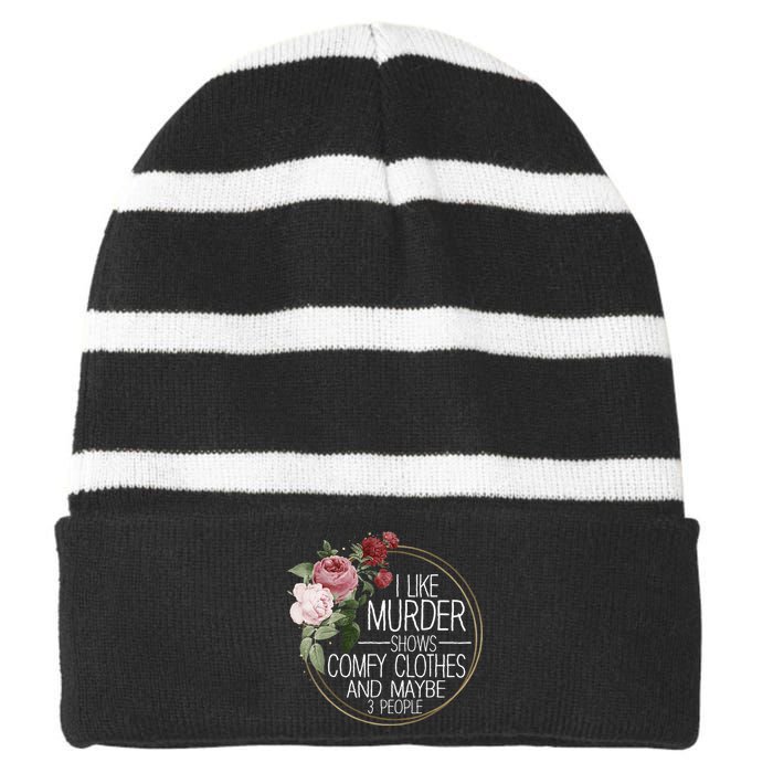 I Like Murder Shows Comfy Clothes Striped Beanie with Solid Band