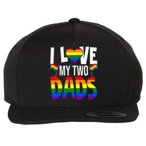 I Love My Two Dads Pride LGBT Family Matching Pride Gay Wool Snapback Cap