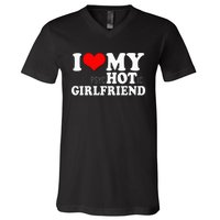 I Love My Psychotic Girlfriend Funny I heart my Girlfriend V-Neck T-Shirt