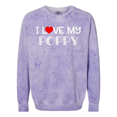 I Love My Poppy Colorblast Crewneck Sweatshirt