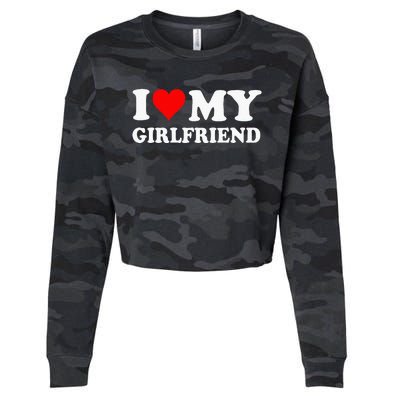 I Love My Girlfriend Cropped Pullover Crew