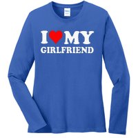 I Love My Girlfriend Ladies Long Sleeve Shirt