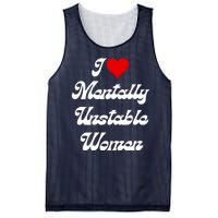 I Love Mentally Unstable Women Mesh Reversible Basketball Jersey Tank