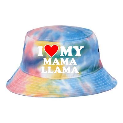 I Love My Mama A Llama Gift With Heart Gift Tie Dye Newport Bucket Hat