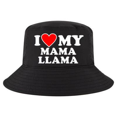 I Love My Mama A Llama Gift With Heart Gift Cool Comfort Performance Bucket Hat