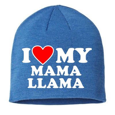 I Love My Mama A Llama Gift With Heart Gift Sustainable Beanie