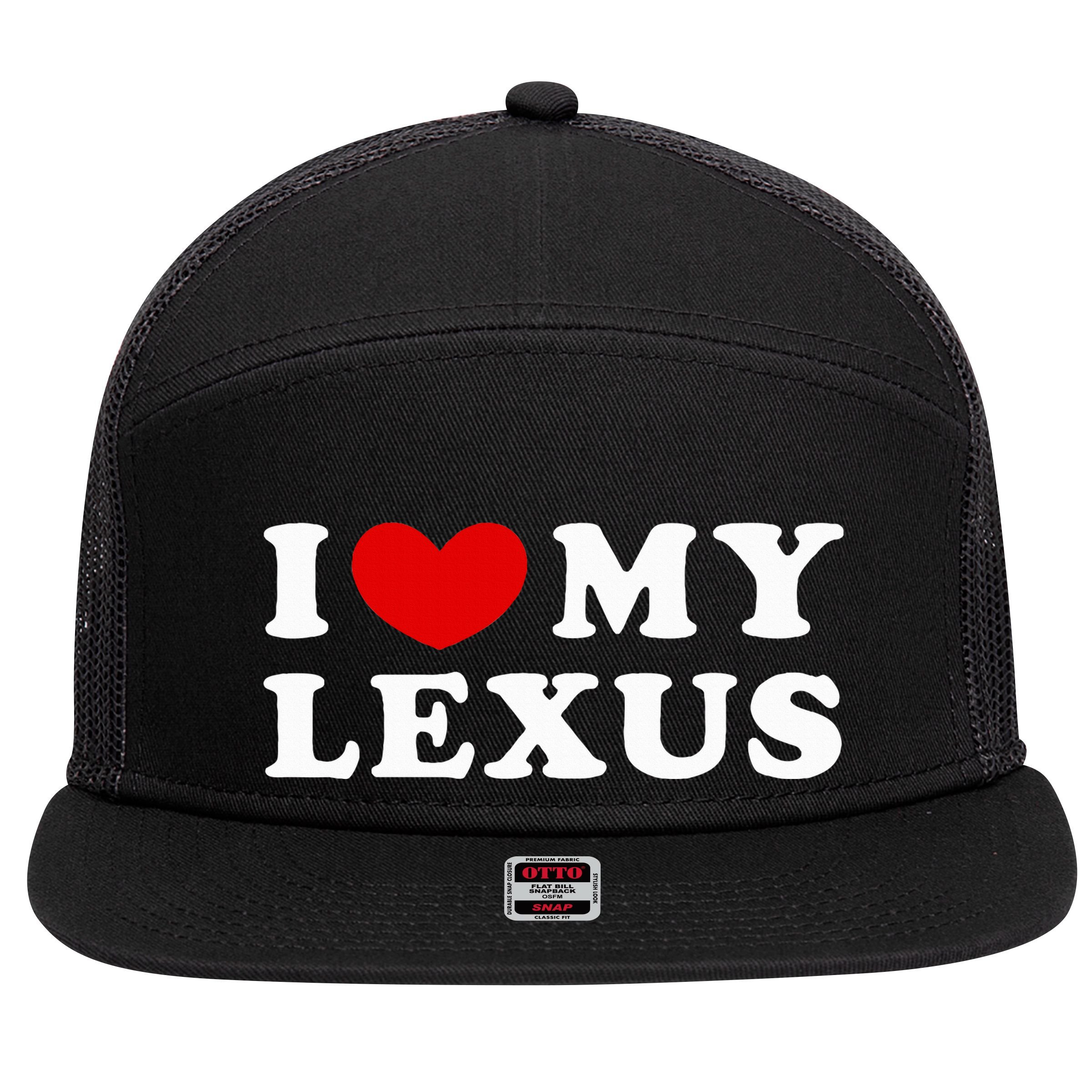 I Love My Lexus I Heart My Lexus 7 Panel Mesh Trucker Snapback Hat