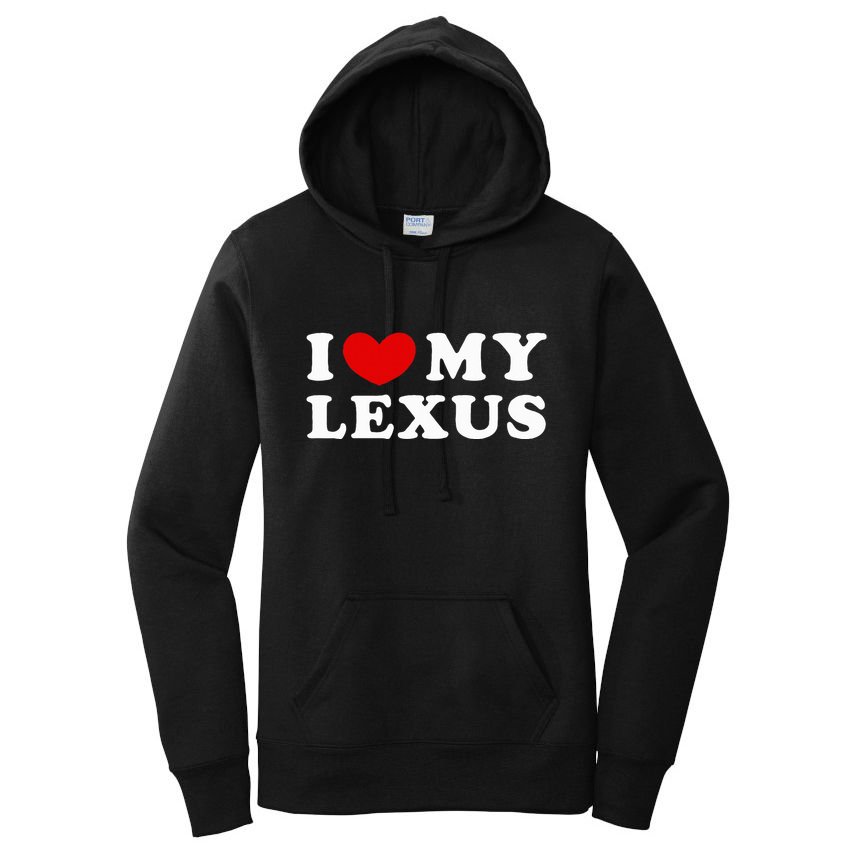 I Love My Lexus I Heart My Lexus Women's Pullover Hoodie