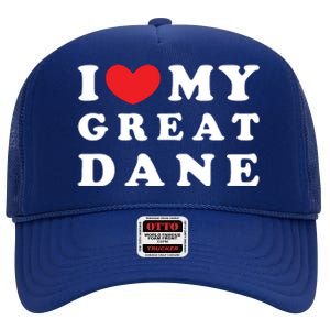 I Love My Great Dane I Heart My Great Dane High Crown Mesh Back Trucker Hat