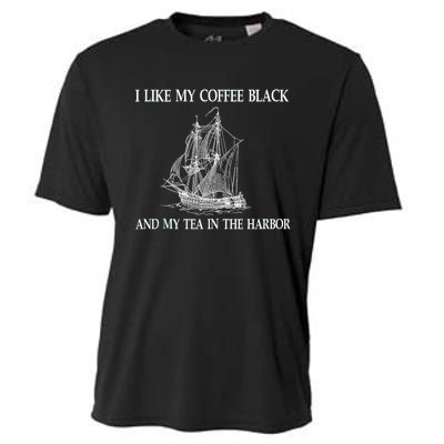 I Like My Coffee Black And Tea In The Harbor Cooling Performance Crew T-Shirt