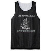 I Like My Coffee Black And Tea In The Harbor Mesh Reversible Basketball Jersey Tank