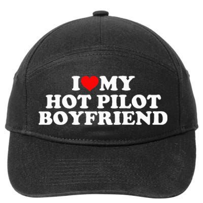 I Love My Hot Pilot Boyfriend 7-Panel Snapback Hat